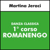 DANZA CLASSICA (Jeraci) - 1° corso (4-6 anni) ROMANENGO