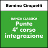 DANZA CLASSICA (Cinquetti) - Punte  4° corso integrazione