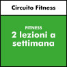 FITNESS - Circuito Fitness - BISETTIMANALE - ABBONAMENTO ANNUO