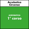 ALTRE DISCIPLINE - Acrobatica Circense - 1° corso (4-5 anni)