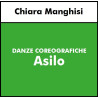 DANZE COREOGRAFICHE - Manghisi - Asilo