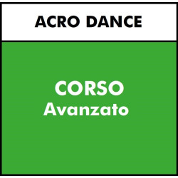 ALTRE DISCIPLINE - Acro Dance - CORSO AVANZATO - Giovedi