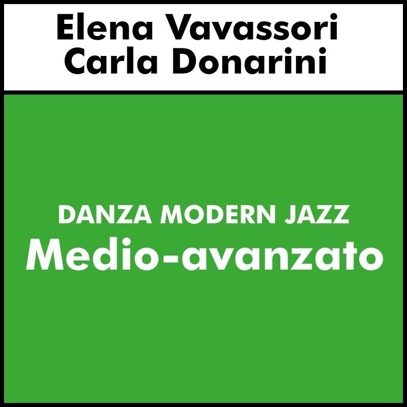 DANZA MODERN JAZZ (Vavassori - Donarini) - Corso Medio Avanzato