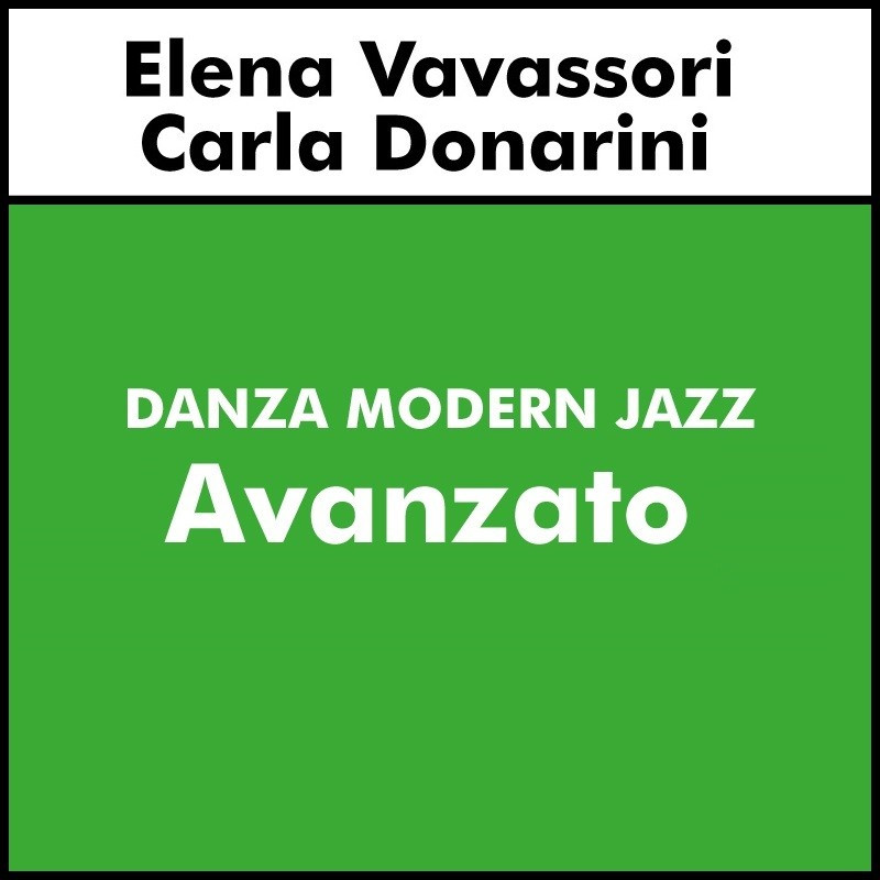 DANZA MODERN JAZZ (Vavassori - Donarini) - Corso avanzato