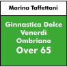 ALTRE DISCIPLINE - Ginnastica dolce - over 70 - OMBRIANO