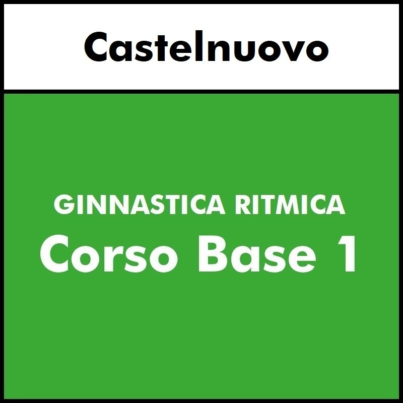 GINNASTICA RITMICA  - Sara Foppa Vicenzini - Base 1 - Castelnuovo