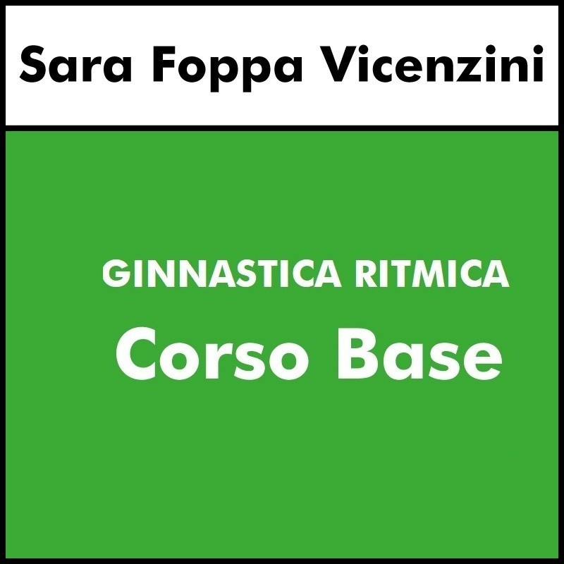 GINNASTICA RITMICA  - Sara Foppa Vicenzini - Monte Cremasco