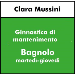 ALTRE DISCIPLINE  - Ginnastica per tutti - Mantenimento mar gio BAGNOLO