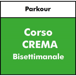 ALTRE DISCIPLINE  - Parkour  CREMA- Corso Base Bisettimanale