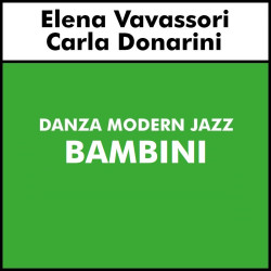 DANZA MODERN JAZZ (Vavassori - Donarini) - Bambini  ( da 4- 7 anni)