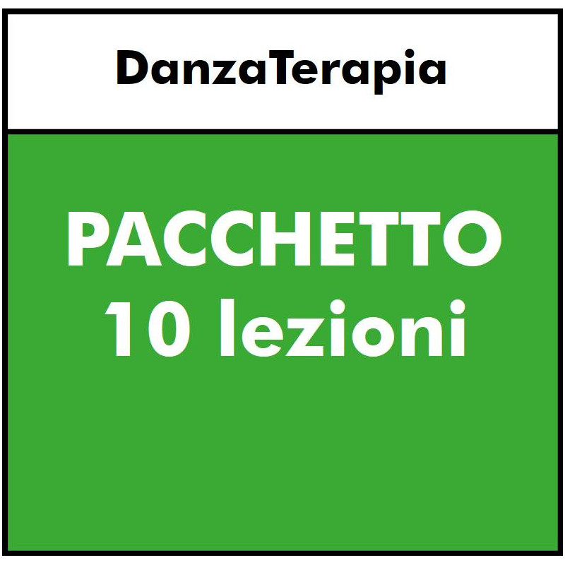 DANZATERAPIA - PACCHETTO 10 LEZIONI