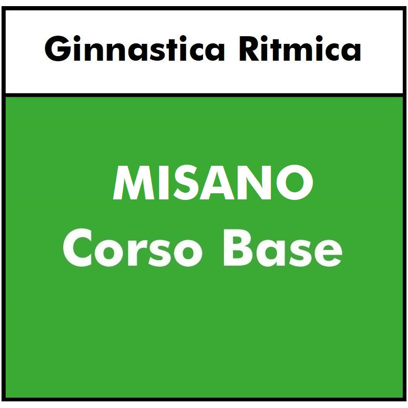 GINNASTICA RITMICA  - Ambra Bianchessi - Corso Base MISANO - BISETTIMANALE