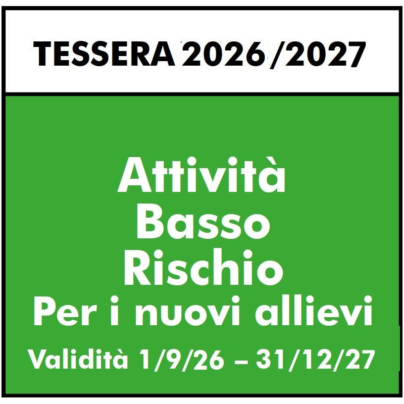 TESSERA BASE BASSO RISCHIO PRIMO TESSERAMENTO