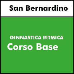 GINNASTICA RITMICA  - San Bernardino - Corso Base