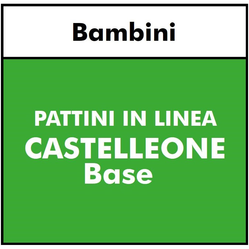PATTINI IN LINEA - Bambini BASE - CASTELLEONE