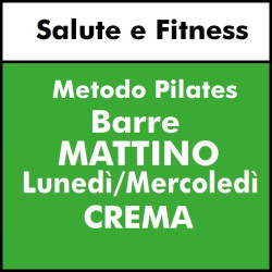 ALTRE DISCIPLINE - Salute e Fitness ( metodo Pilates) Barre - mattino lunedì mercoledì Via Sauro