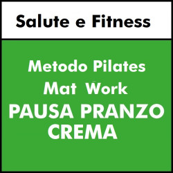 ALTRE DISCIPLINE - Salute e Fitness ( metodo Pilates) Mat Work MONO giovedì -pausa pranzo