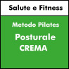 ALTRE DISCIPLINE - Salute e Fitness ( metodo Pilates) Principianti Posturale - mattino