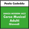DANZA MODERN JAZZ (Cadeddu) - Musical Adulti - GIOVEDI