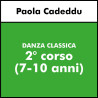 DANZA CLASSICA (Cadeddu) - 2° corso (7-10 anni)