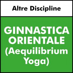 Ginnastica Orientale (Aequilibrium Yoga)