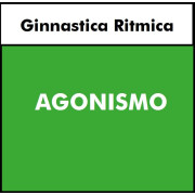 Ginnastica Ritmica - Agonismo